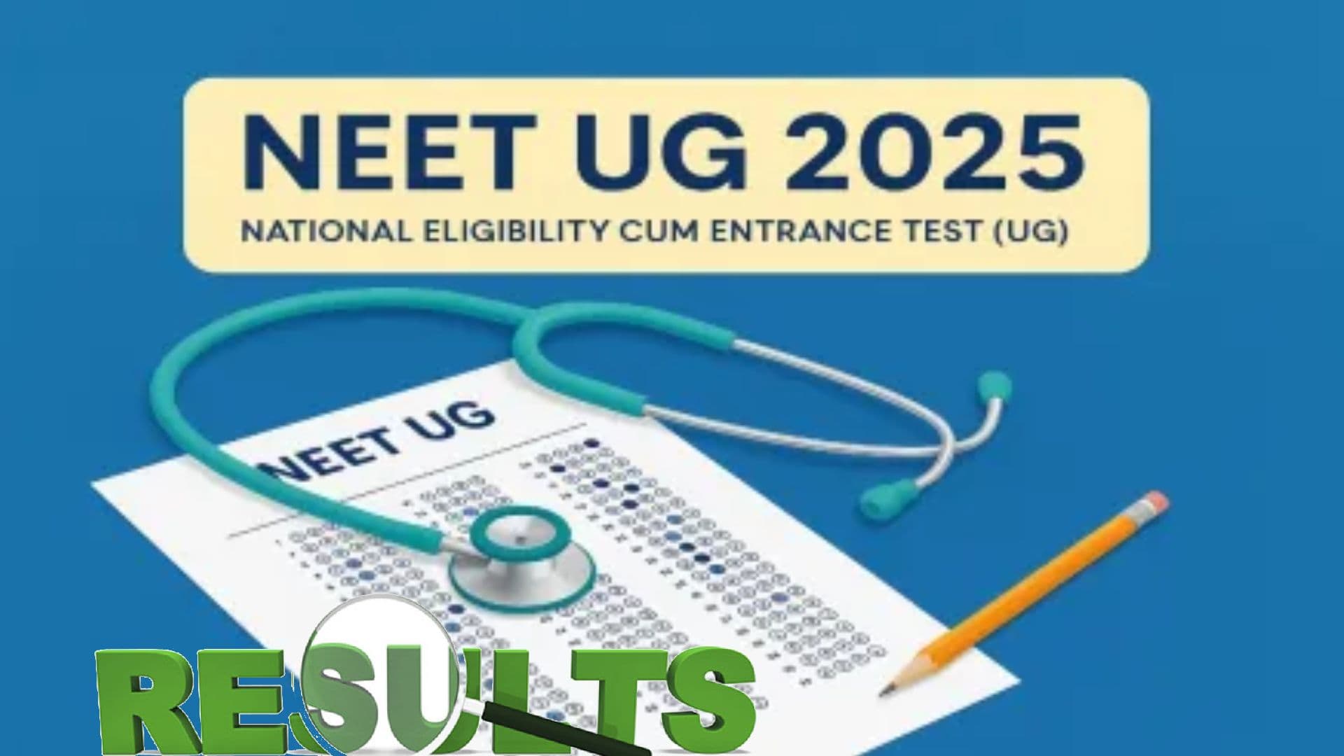 NEET UG 2025 Results Expected Shortly, Final Answer Key Released