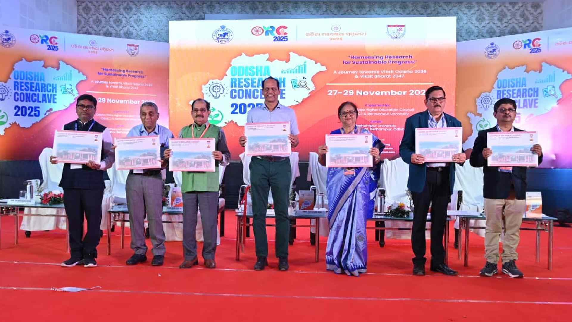 Odisha Research Conclave-2025 Charts Path for Viksit Bharat 2047 through Youth-Led Innovation, Purpose-Driven Research
