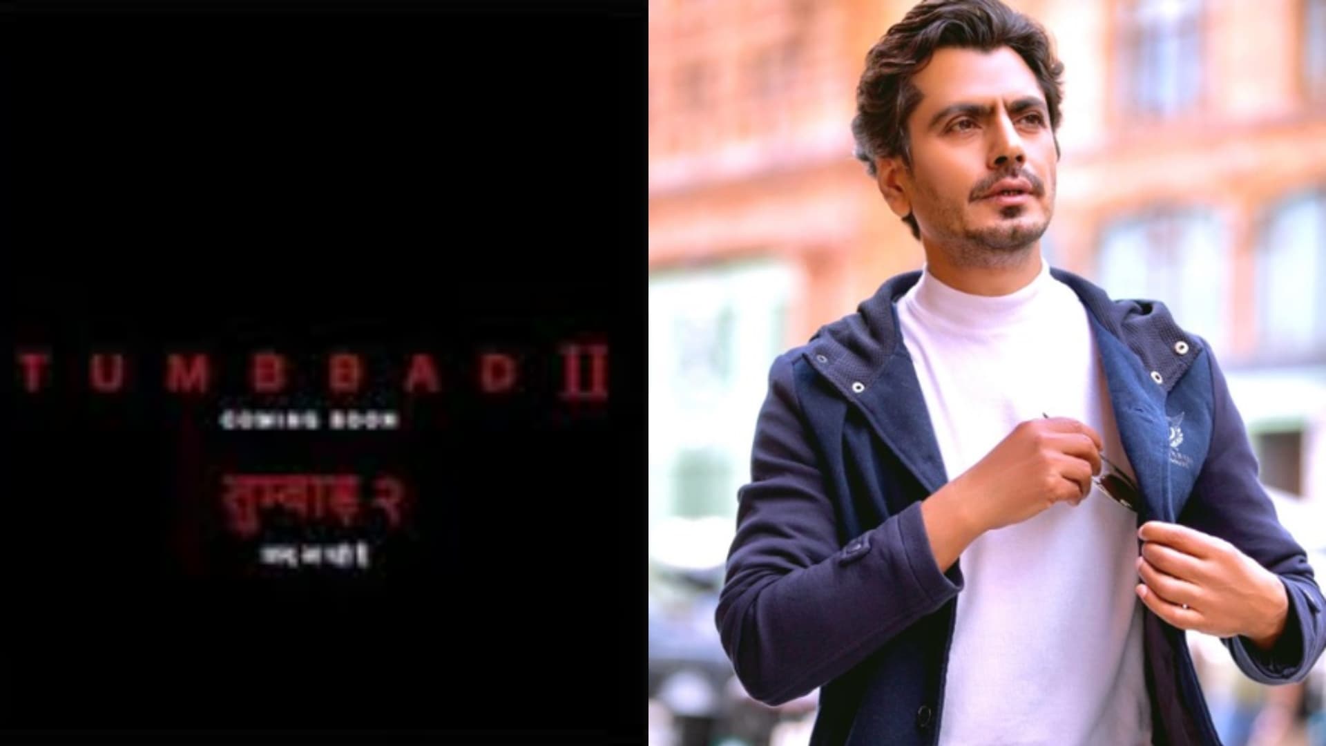 Nawazuddin Siddiqui Joins Cast Of 'Tumbbad 2', Sequel To 2018 Cult Horror Drama