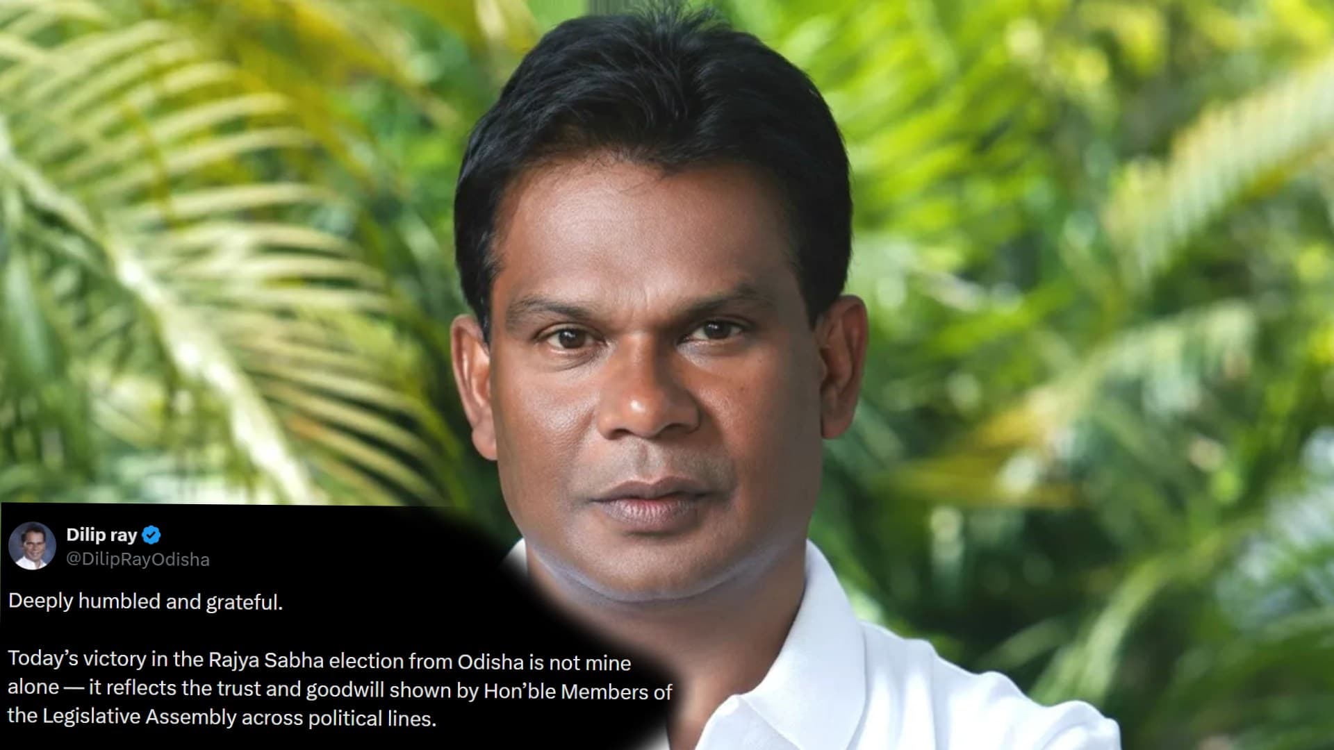 Breaking News: Dilip Ray Announces RS Poll Victory on Social Media, Says ‘Deeply Humbled and Grateful’