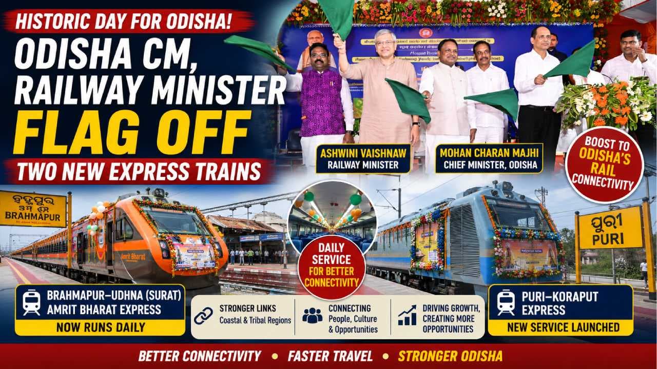 Odisha CM, Railway Minister Flag Off Puri–Koraput, Brahmapur–Udhna Express Trains