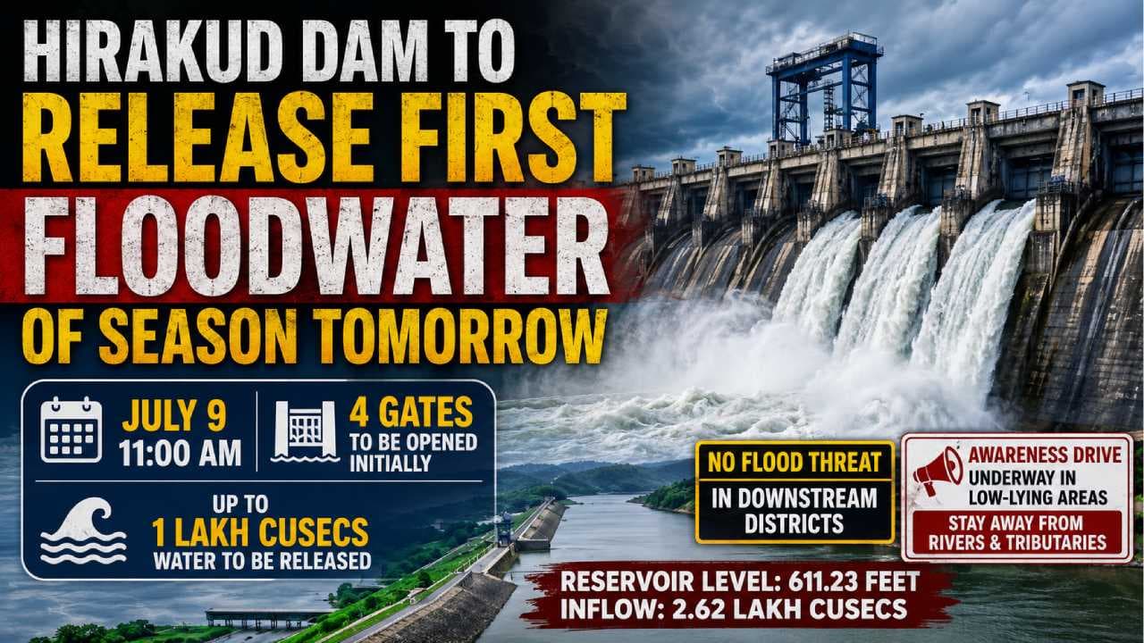 Hirakud Dam to Release First Floodwater of Season Tomorrow