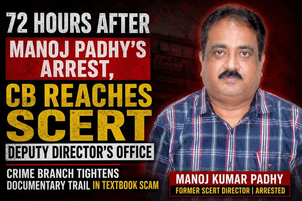 CB Reaches SCERT Deputy Director's Office 72 Hours After Manoj Padhy’s Arrest; Crime Branch Tightening Documentary Trail in Textbook Scam | Special Report