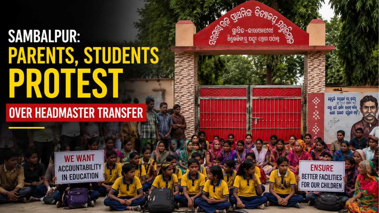 Sambalpur: Parents, Students Protest at Pandikimal School Over Headmaster Transfer
