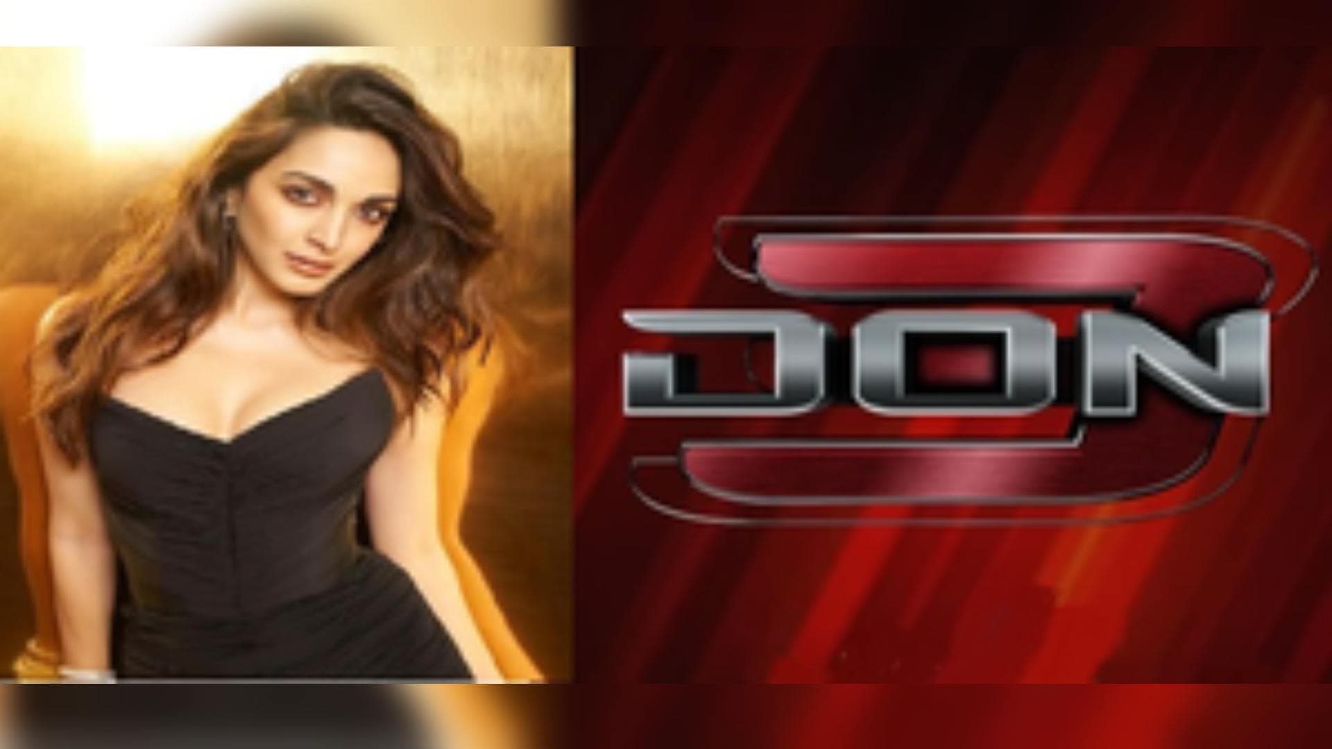 Kiara Advani Joins Ranveer Singh In 'Don 3'