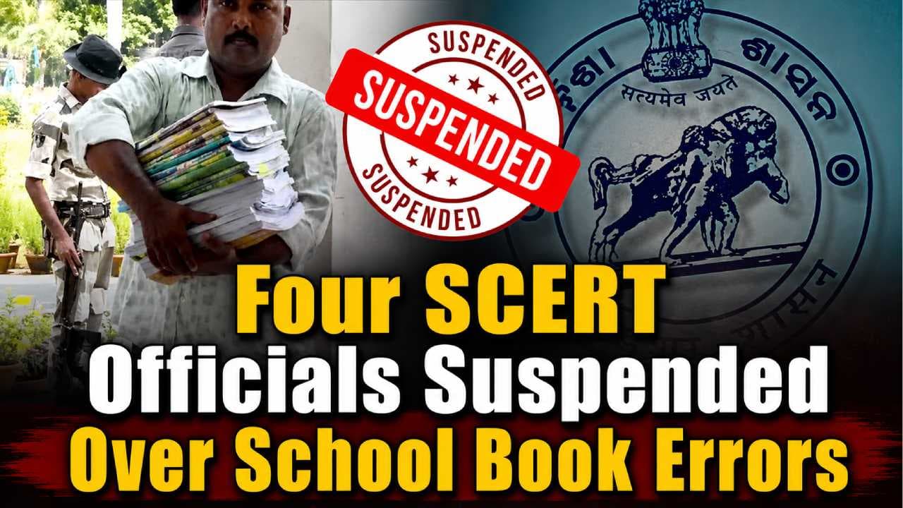Odisha Govt Suspends Four SCERT Officials Over Schoolbook Errors