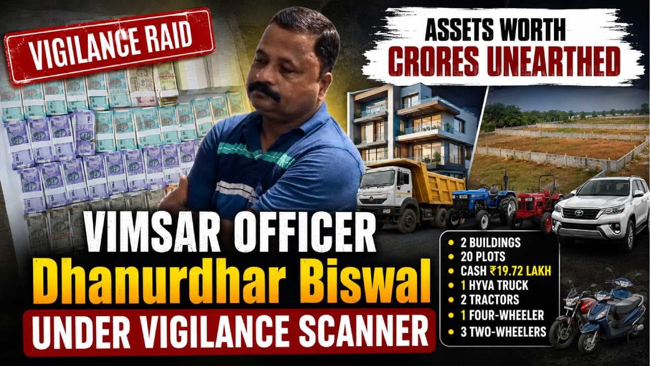Odisha Vigilance Raids VIMSAR Establishment Officer, Finds 20 Plots and 2 Buildings