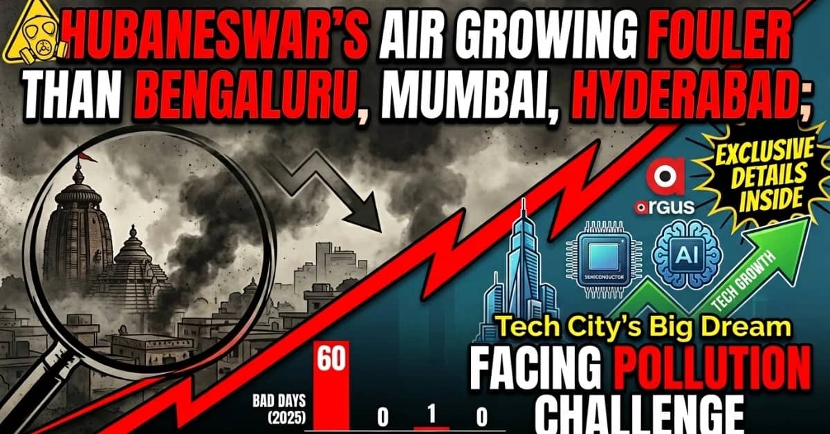 Bhubaneswar's Air Growing Fouler Than Bengaluru, Mumbai, Hyderabad; Tech City's Big Dream Faces Pollution Challenge | Exclusive Details Inside