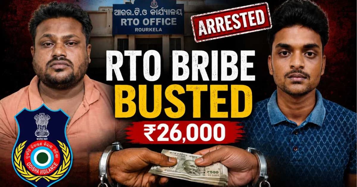 Two RTO Staffers Nabbed in Rourkela for Taking Rs26,000 Bribe