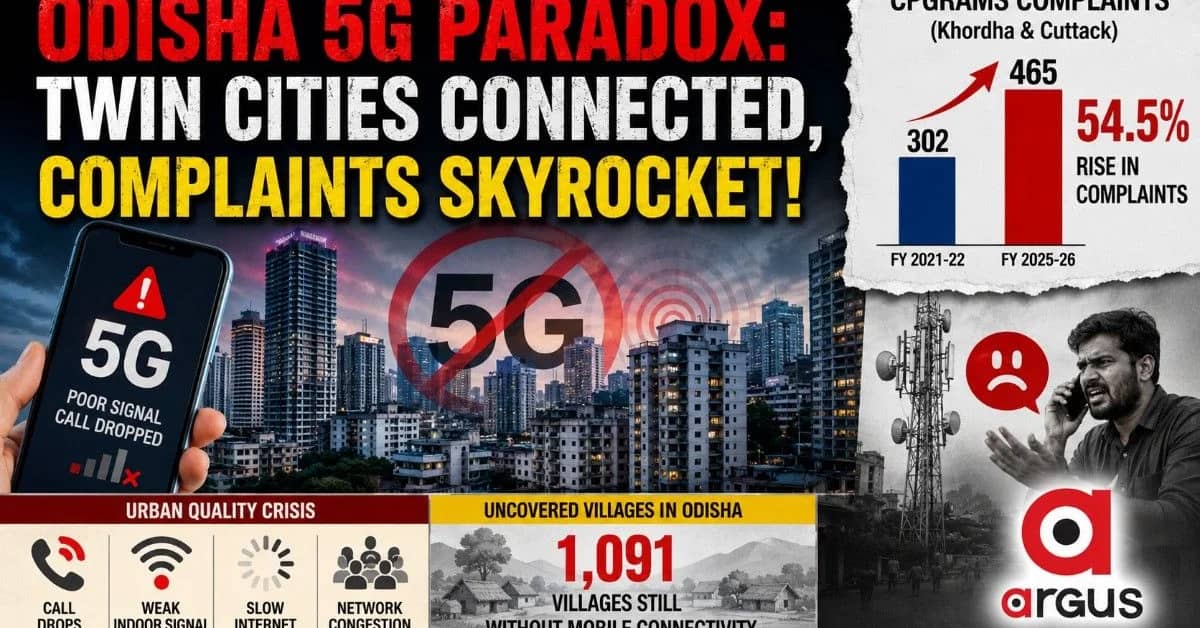 5G Hits Concrete Wall? Bhubaneswar, Cuttack Lead Odisha's Telecom Complaint Surge Despite Near-100% Mobile Coverage| Exclusive