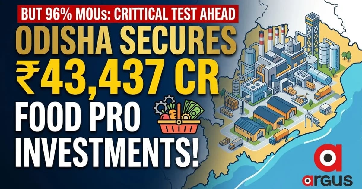 Odisha Food Pro 2026: What ₹43,437-Crore Headline Number Tells Another Bigger Story| Exclusive Details Inside