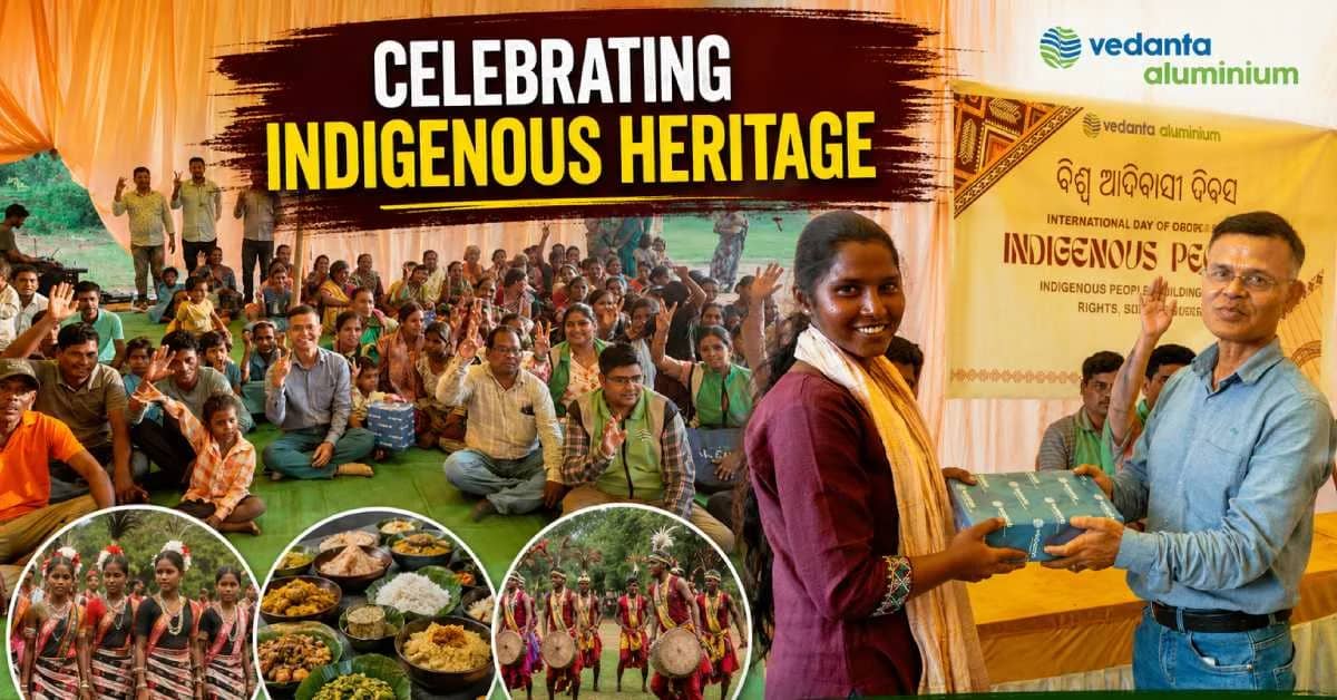 Vedanta Aluminium Celebrates World’s Indigenous Peoples Day in Odisha