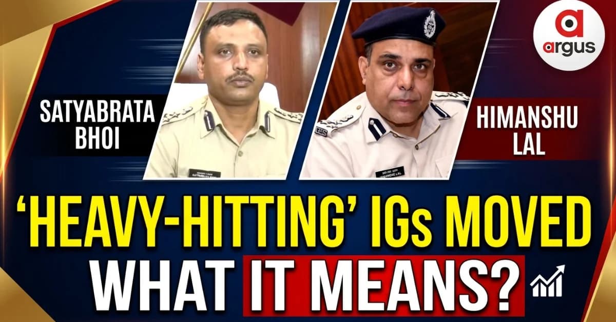 Odisha Big IPS Reshuffle: Heavy-Hitting IGs Himanshu Lal, Satyabrat Bhoi Pulled Out from Field-Range Desks to State Command| Exclusive