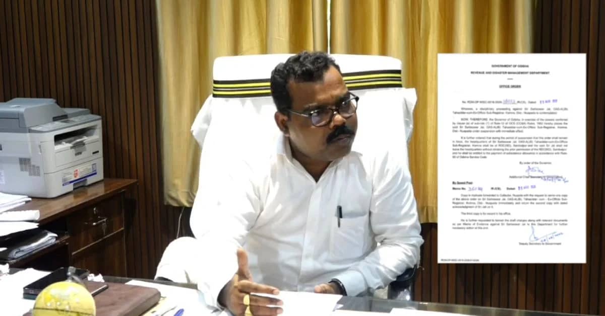 Tehsildar Suspended over Land Fraud Case in Odisha