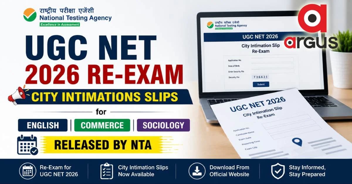 NTA Releases UGC NET 2026 Re‑Exam City Intimation Slips for English, Commerce and Sociology Papers
