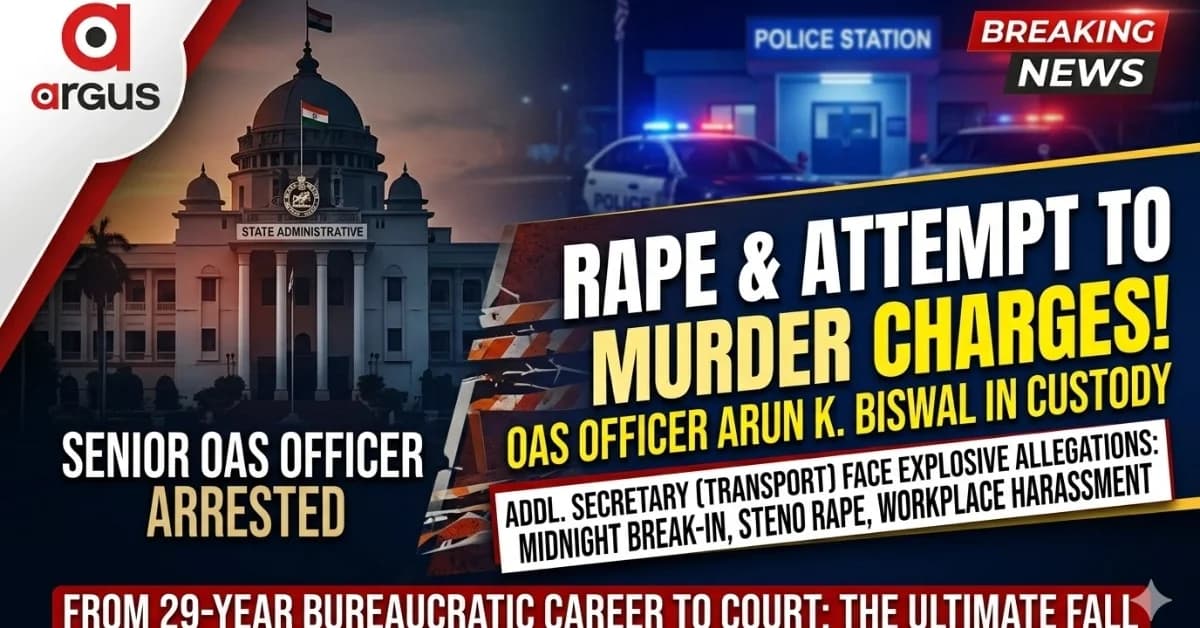 Who Is Arun Kumar Biswal? The Senior OAS Officer Arrested on Grave Charges of Rape and Attempted Murder