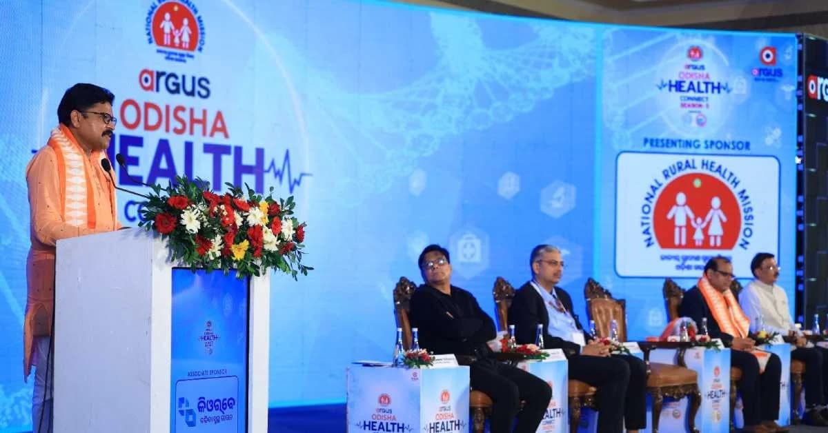 Argus Health Connect 2026 Highlights Odisha’s Healthcare Challenges and Future Roadmap