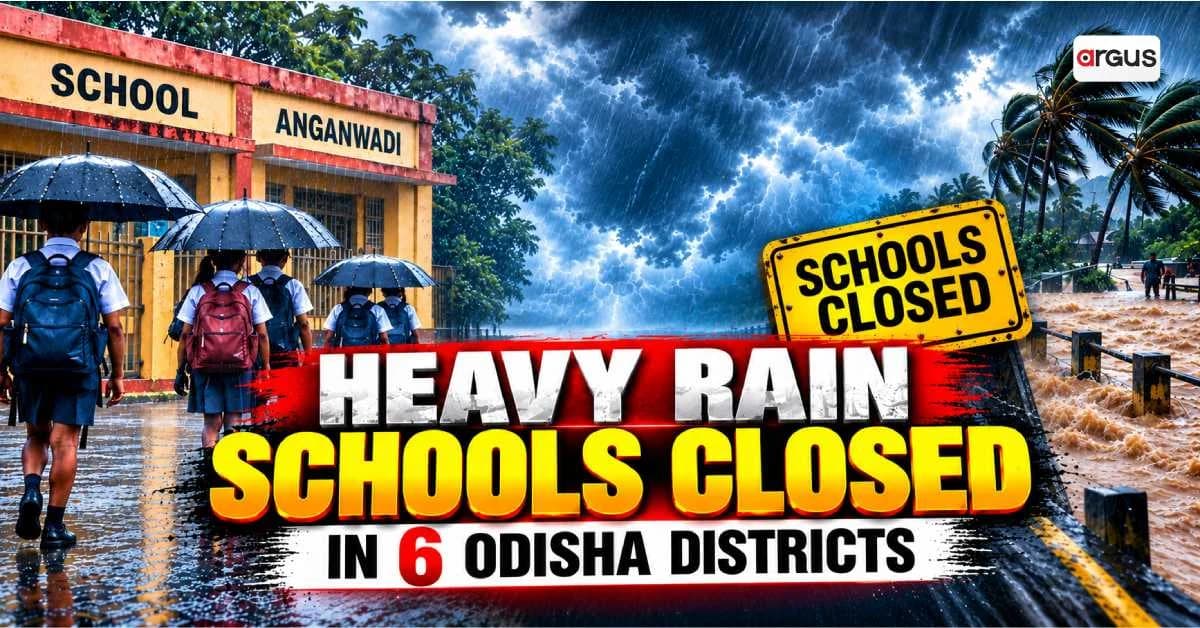 Schools, Anganwadi Centres in Six Districts To Remain Closed Tomorrow