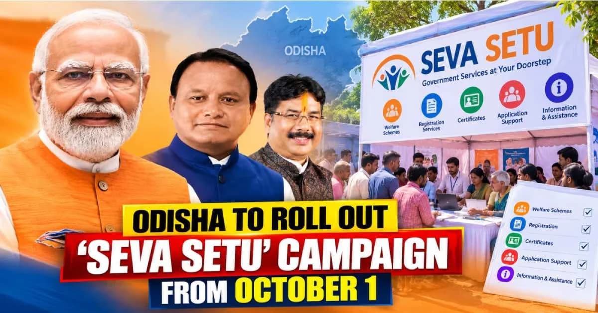 Odisha to Roll Out ‘Seva Setu’ Campaign from October 1 to Deliver Govt Services at Doorstep