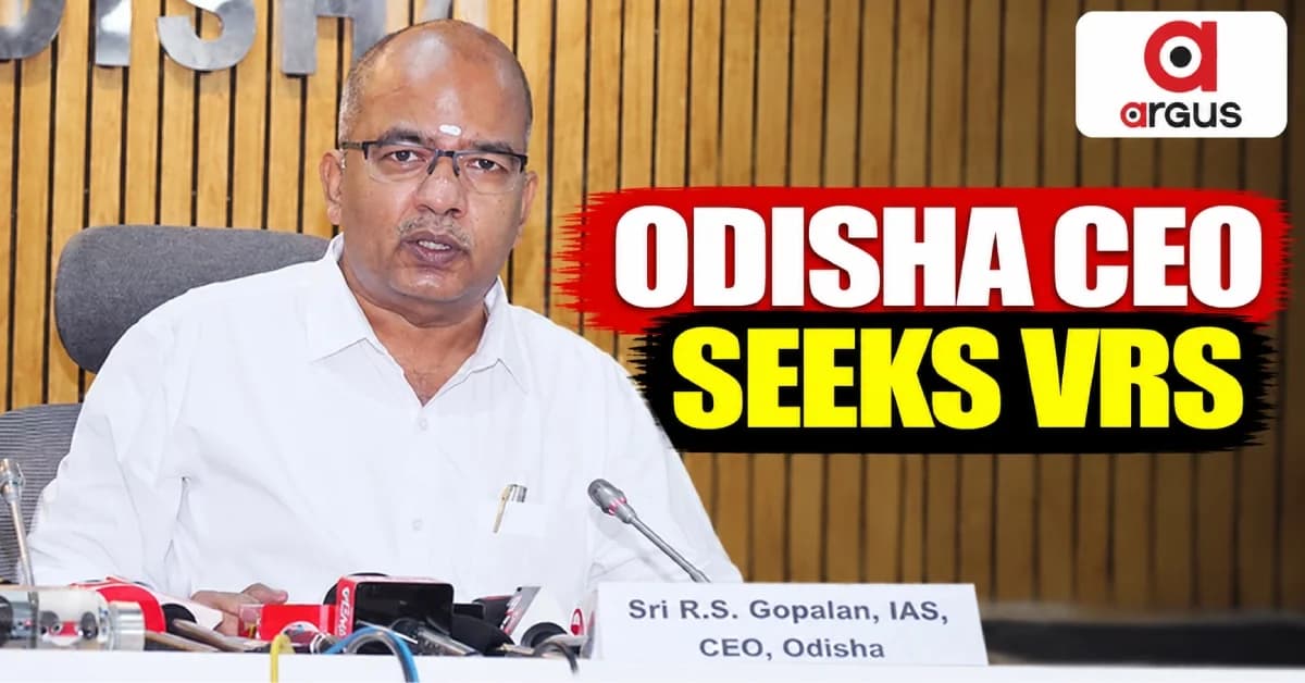 Odisha CEO RS Gopalan Applies for VRS 18 Months Before Superannuation