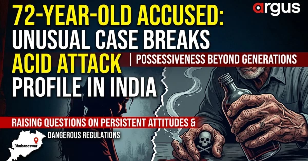 Special Report| Odisha’s 72-Year-Old Acid Attacker: An Unprecedented Crime Profile That Challenges India’s Understanding of Acid Violence