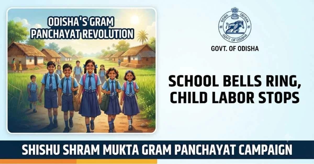 From Awareness to Action: Odisha’s Push Against Child Labour Begins