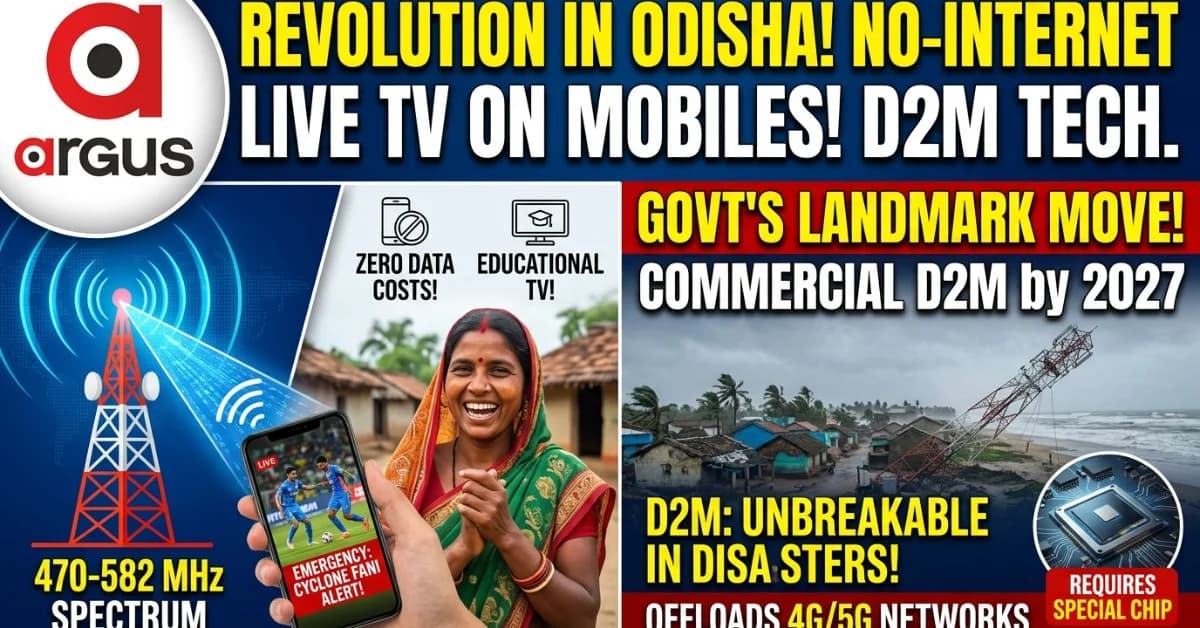 SPECIAL REPORT| No Data, No SIM, Free Streaming: Modi Govt’s D2M Broadcast to Bring FM-Style HD Video to Rural Odisha by 2027
