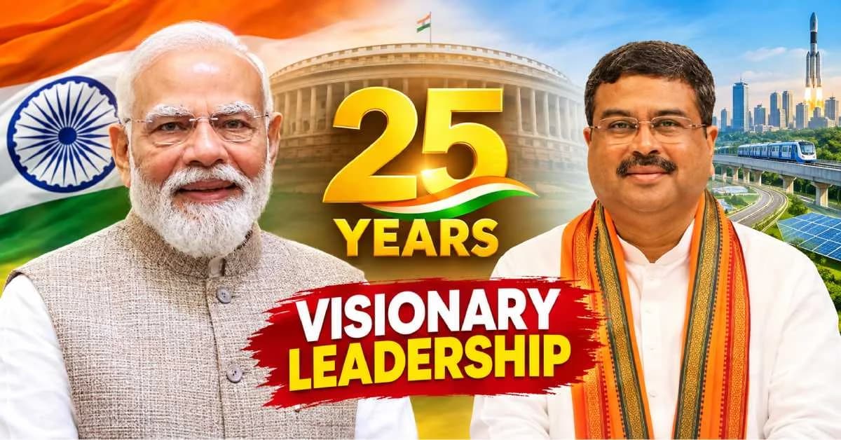 Dharmendra Pradhan Lauds PM Modi’s 25 Years of Leadership, Cites Transformative Impact On India