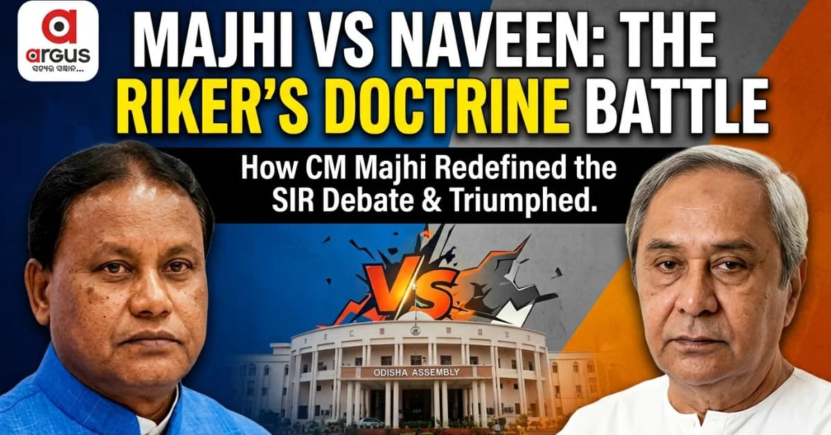 Political Analysis| Odisha SIR Row: How CM Mohan Majhi Deployed Riker’s Doctrine against Former CM Naveen Patnaik