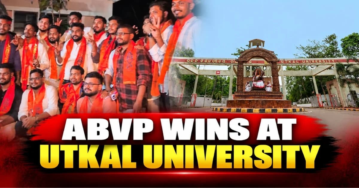 ABVP Wins President and General Secretary Posts at Utkal University