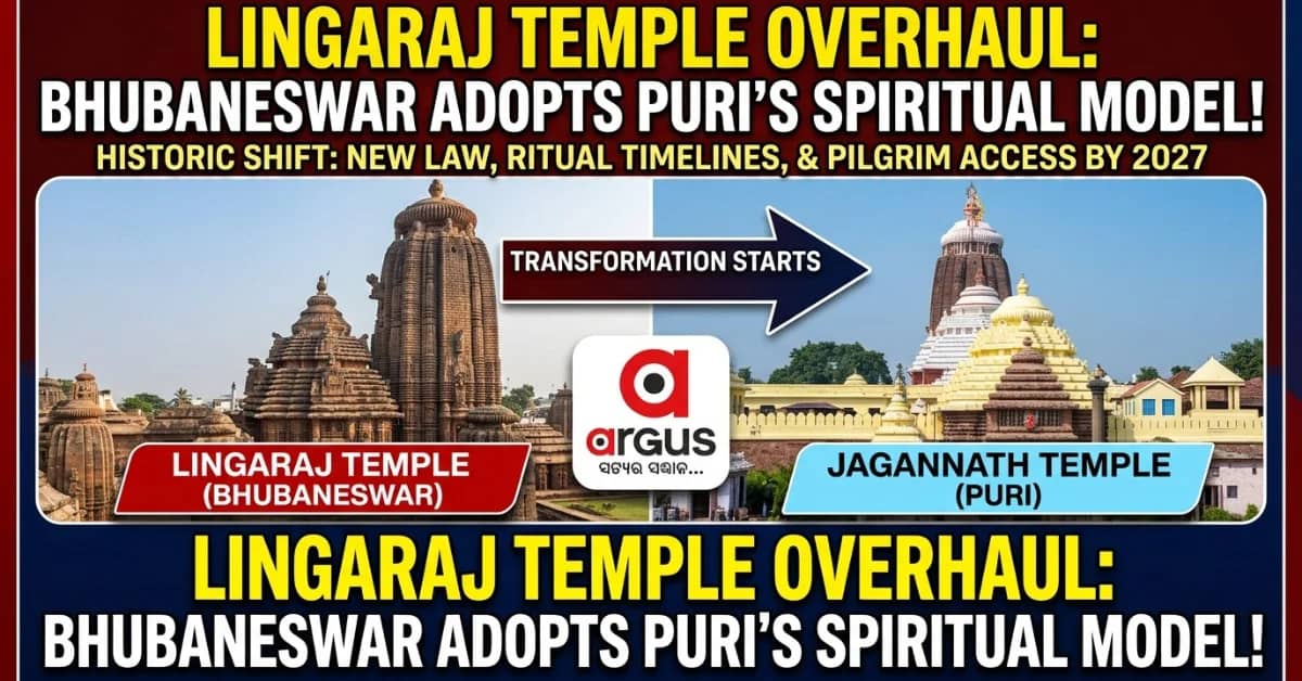 Special Report| 3rd Interim Report: Decks Cleared for New Lingaraj Temple Darshan System by Mahashivratri 2027