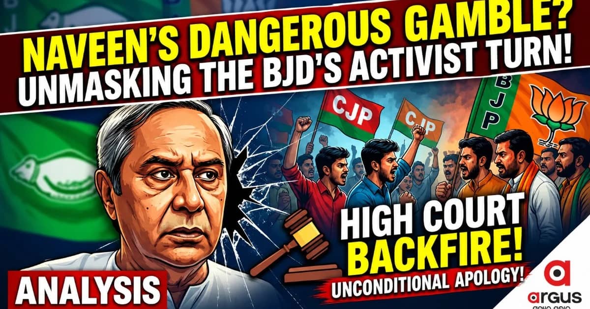Political Analysis| BJD's Machiavellian Gamble: Naveen Patnaik Backs CJP Leaders Despite Delhi HC Warning on Jantar Mantar