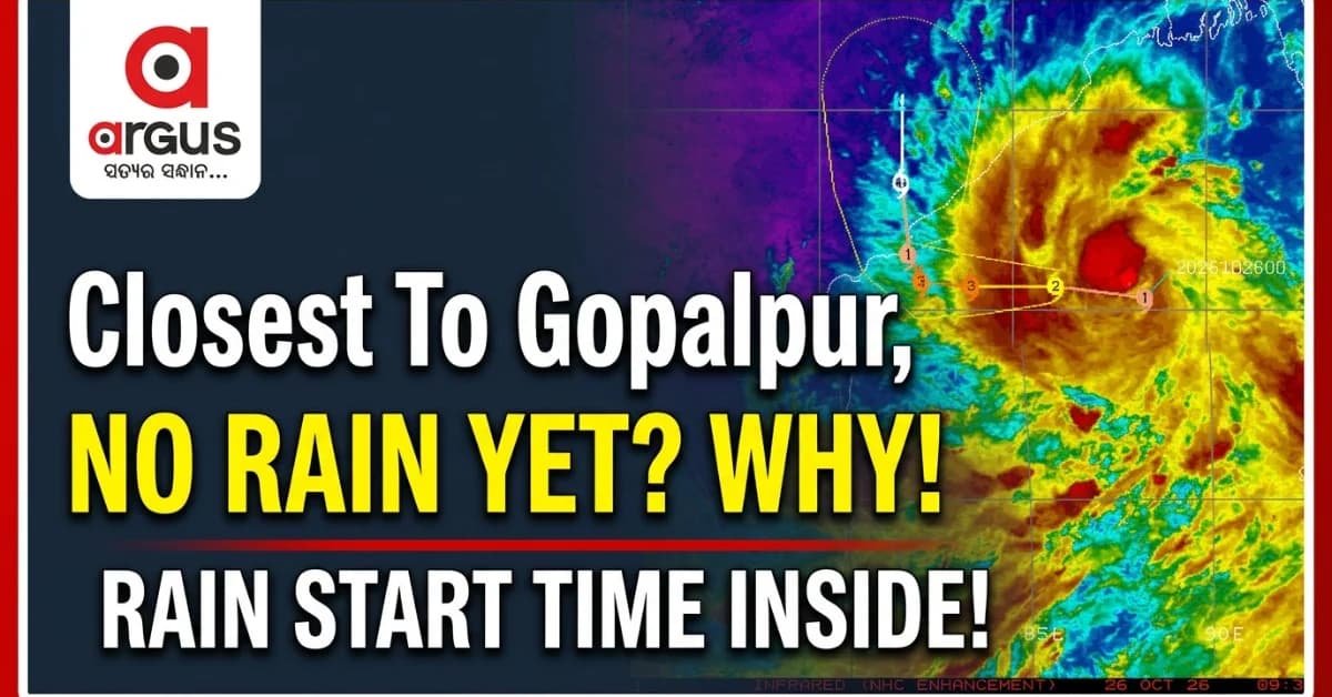 EXCLUSIVE| Overcast But No Rain? Why Cyclone Arnab Is Shielding Odisha Districts Till Tuesday—Bhubaneswar, Cuttack, Puri, Berhampur Timeline