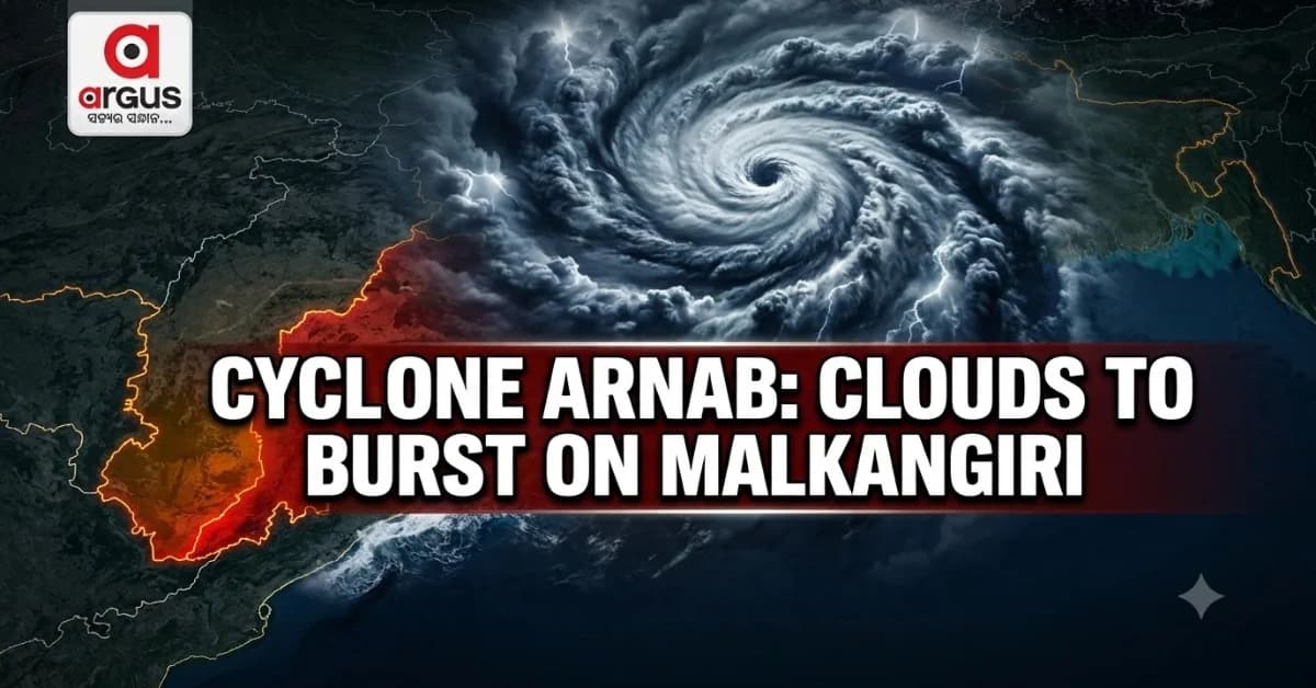 EXCLUSIVE| Cyclone Arnab Clouds to Burst on Malkangiri Skylines by 2 AM Tonight!