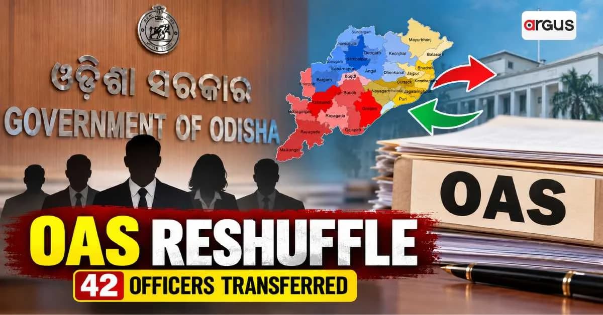 Major OAS reshuffle in Odisha: 42 officers transferred in fresh government notification