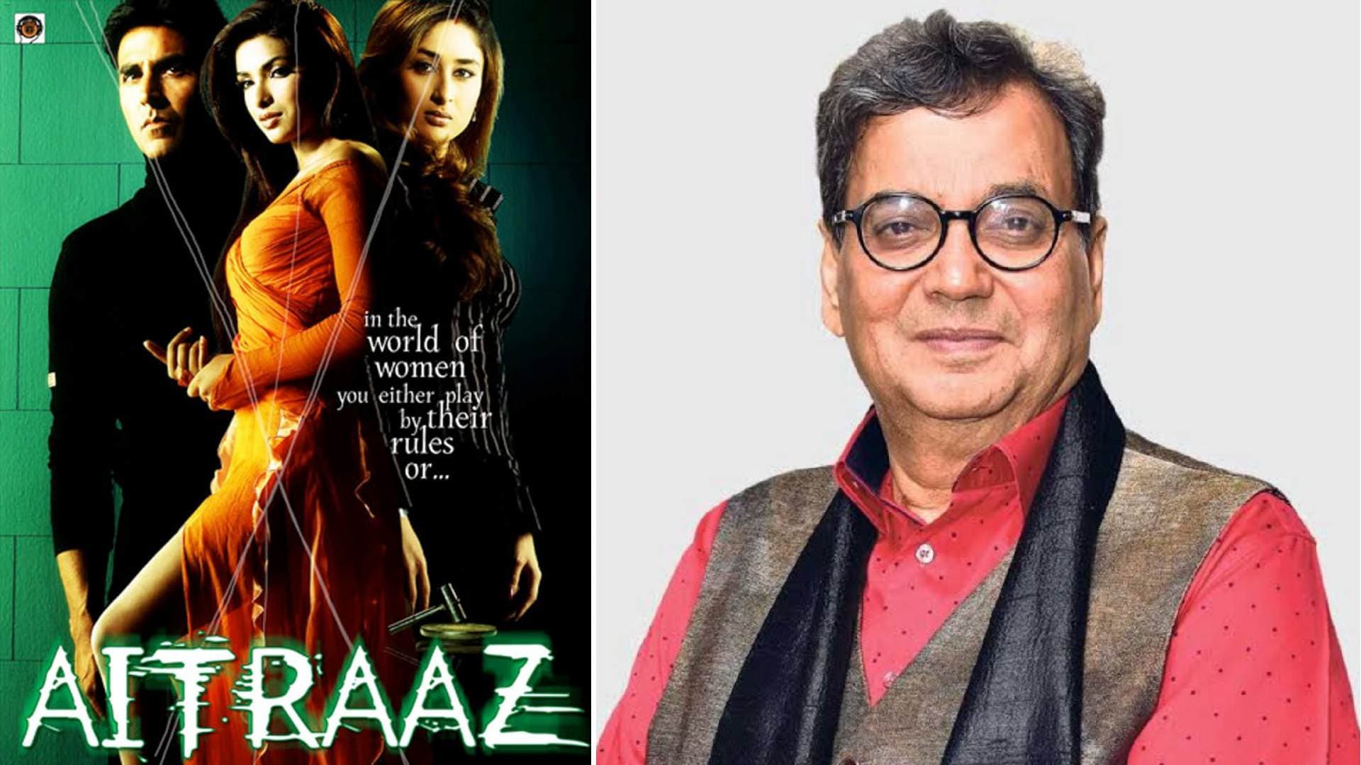 As ‘Aitraaz’ Turns 20, Producer Subhash Ghai Announces ‘Aitraaz 2’
